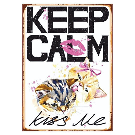 Keep Calm Kiss Me Yazılı Kedili Romantik Ahşap Retro Poster Tablo