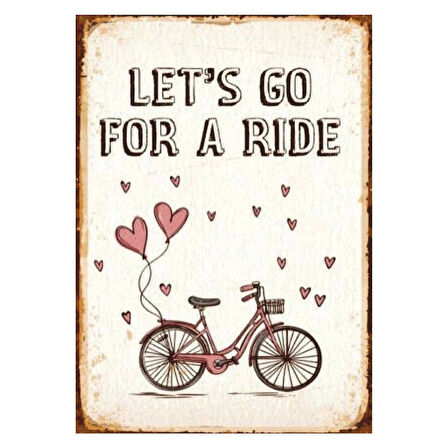 Let's Go For a Ride Yazılı Bisiklet Temalı Ahşap Retro Poster Tablo