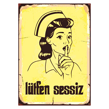 Lütfen Sessiz Yazılı Hemşire Figürlü Ahşap Retro Uyarı Posteri