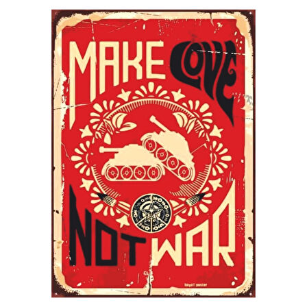 Make Love Not War Yazılı Barış ve Protest Temalı Ahşap Retro Poster Tablo
