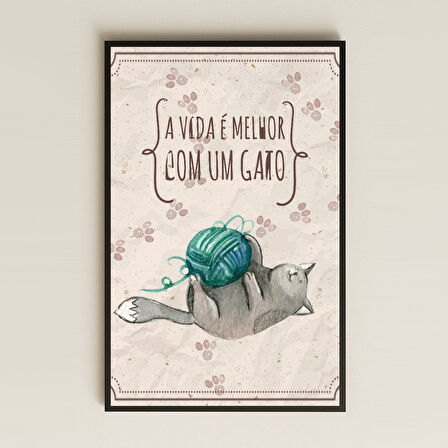 A Vida É Melhor Com Um Gato Yazılı Kedi İllüstrasyon Pleksi Tablo