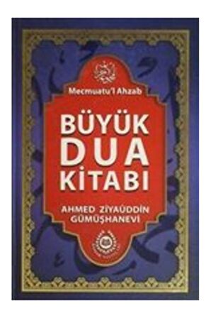 Büyük Dua Kitabı (ciltli) Mecmuatü'l Ahzab