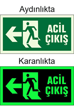 KARAKÖY TEMİN FOSFORLU ÇIKIŞ EXIT SOL YÖN LEVHASI