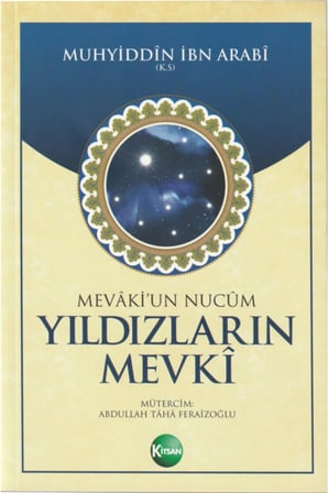 Ibn Arabi Saatlerin Hazinesi & Yıldızların Mevki 2 Kitap Set