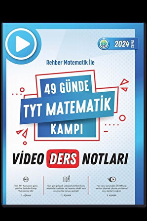 49 GÜNDE TYT MATEMATİK VİDEO DERS NOTLARI