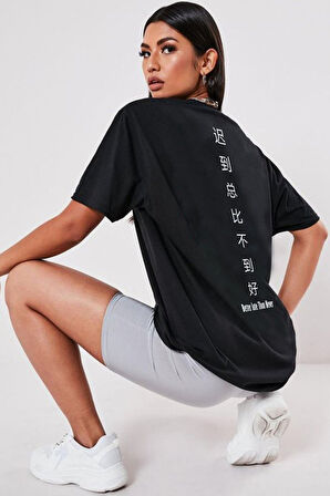 new moda Oversize Better Late Than Never Baskılı Siyah Tshirt OVRSZTSHRT08