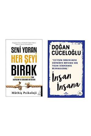 Seni Yoran Her Şeyi Bırak Müthiş Psikoloji - İnsan İnsana Doğan Cüceloğlu