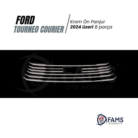F. Tourneo Courier Krom Ön Panjur 8 Parça 2024 Üzeri Paslanmaz Çelik