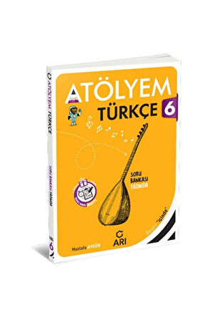 2024-2025 Arı Yayıncılık 6. Sınıf Atölyem Türkçe