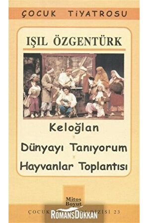 Keloğlan / Dünyayı Tanıyorum / Hayvanlar Toplantısı