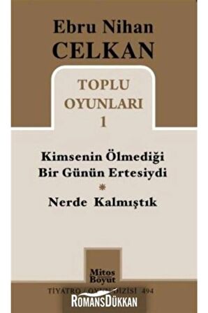 Kimsenin Ölmediği Bir Günün Ertesiydi - Nerde Kalmıştık / Toplu Oyunları -1