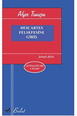 Descartes Felsefesine Giriş