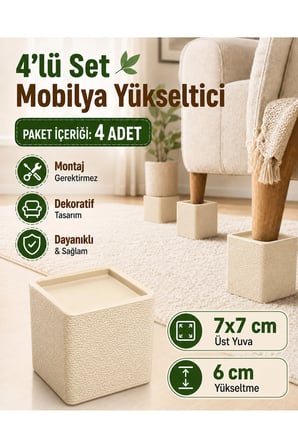 Dekoratif Mobilya Ayak Yükseltici 4’lü Set – Koltuk, Yatak, Baza ve Masa Yükseltme Aparatı