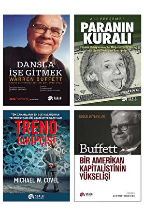 Dansla İşe Gitmek + Paranın Kuralı + Trend Takipçisi + Buffett Bir Amerikan Kapitalistinin Yükselişi