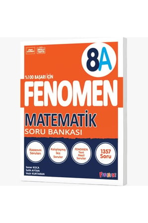 FENOMEN 8 MATEMATİK SORU BANKASI A