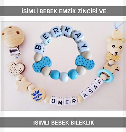 Sahi Aksesuar İsimli Bebek Emzik Zinciri ve Bebek Bileklik Seti