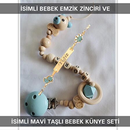 Sahi Aksesuar İsimli Bebek Emzik Zinciri ve İsimli Bebek Künye Seti BEZYI630