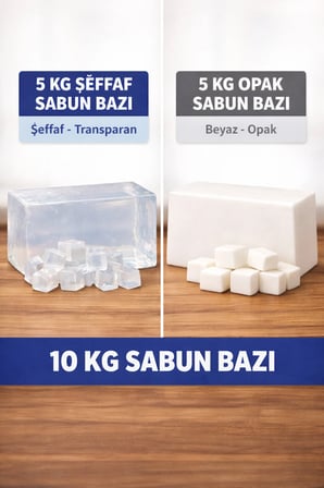 10 KG Sabun Bazı Seti 5 Kg Şeffaf 5 Kg Opak Erit Dök Sabun Yapımı İçin Profesyonel Kalite