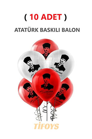 ( 10 Adet ) Atatürk Baskılı Lateks Balon Kırmızı Beyaz