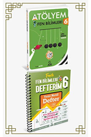 ARI YAYINLARI 6. SINIF FEN BİLİMLERİ ATÖLYEM VE DEFTER SETİ