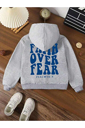 Kız Çocuk Gri Sırt Ve Ön Baskılı Faith Over Kapşonlu Sweatshirt