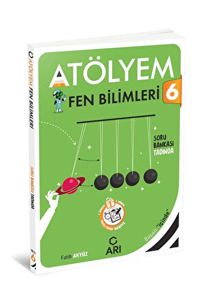 2024-2025 Arı Yayıncılık Atölyem 6. Sınıf Fen Bilimleri