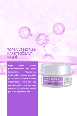 Torba ve Morluk Karşıtı Gözaltı Kremi 20 ml