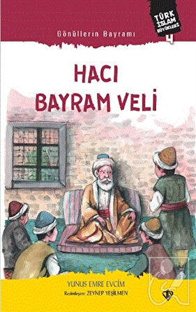 Gönüllerin Bayramı Hacı Bayram Veli
