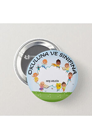 Okuluna Ve Sınıfına Hoşgeldin (20 ADET) - Öğrenci Iğneli Rozet