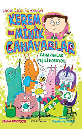 Kerem İle Minik Canavarlar - Canavarlar Yeşili Koruyor