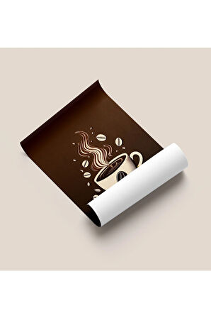 Kahve Posteri ,Çerçevesiz Poster, Dijital Baskı Kahve , Mutfak Ofis Kahve Köşesi Dekorasyon , Poster