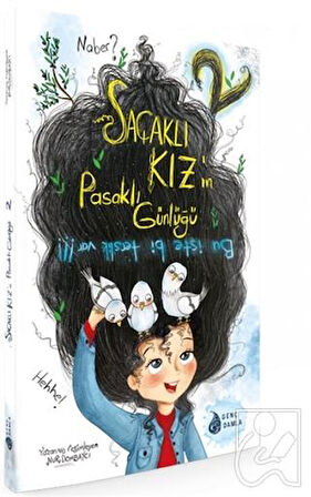 Bu İşte Bir Terslik Var!!! - Saçaklı Kız'ın Pasaklı Günlüğü