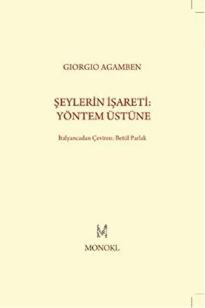 Şeylerin Işareti: Yöntem Üstüne