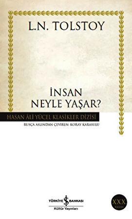 İnsan Neyle Yaşar?