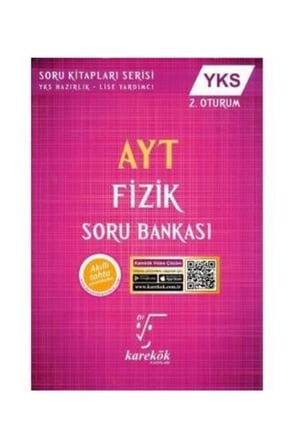 KAREKÖK AYT FİZİK SORU BANKASI