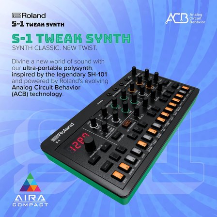 Roland Aira Compact S-1 Tweak Synth | Modern Aletlerle Ultra Taşınabilir Mikro Polisentezleyici | D-
