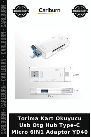 Torima Kart Okuyucu Usb Otg Hub Type-C Micro 6IN1 Adaptör YD40 Ofis Aparatı Çalışma Masası Donanım