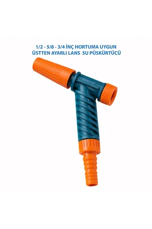Lans Üstten Ayarlı Su Fıskiyesi 1/2 - 5/8 - 3/4 İnç Hortum uyumlu, Hortum Ucu, Lans Araç Yıkama ve Bahçe Sulama Aparatı Ayarlanabilir Su Püskürtme Hortum Ucu