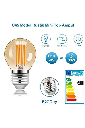 4 Watt Mini Top Ampul Led Filament G45 Amber Cam Rustik Ampul E27 Duy 1800k Amber Işık Rengi 10 Adet