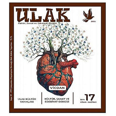 Ulak Dergi 17.Sayı Nisan-Haziran 2025