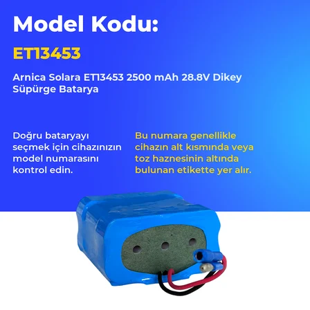 Arnica Solara ET13453 2500 mAh 28.8V Dikey Süpürge Batarya