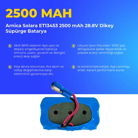 Arnica Solara ET13453 2500 mAh 28.8V Dikey Süpürge Batarya