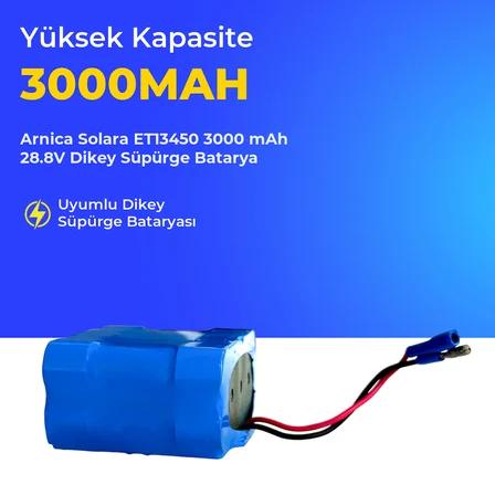 Arnica Solara ET13450 3000 mAh 28.8V Dikey Süpürge Batarya