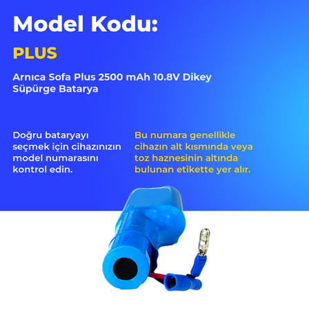 Arnıca Sofa Plus 2500 mAh 10.8V Dikey Süpürge Batarya