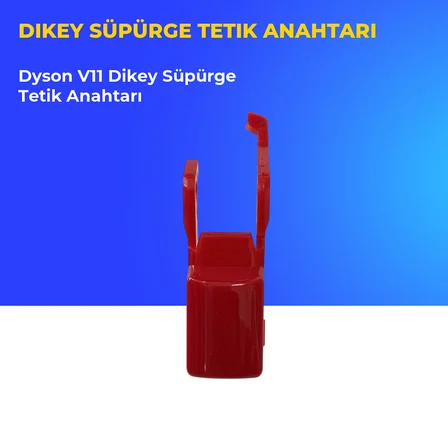 Dyson V11 Dikey Süpürge Tetik Anahtarı