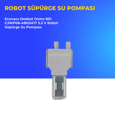Ecovacs Deebot Ozmo 601 CJWP08-AB03A17 3.3 V Robot Süpürge Su Pompası