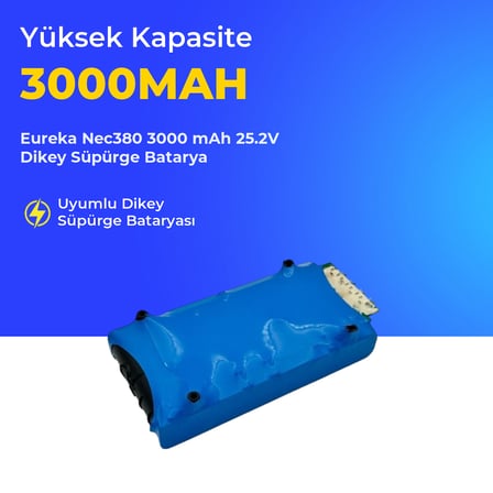 Eureka Nec380 3000 mAh 25.2V Dikey Süpürge Batarya
