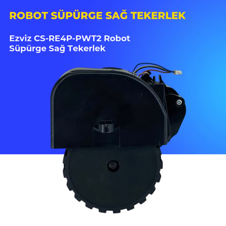 Ezviz Cs-Re4P-Pwt2 Robot Süpürge Sağ Tekerlek