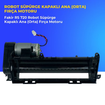 Fakir RS 720 Robot Süpürge Kapaklı Ana (Orta) Fırça Motoru