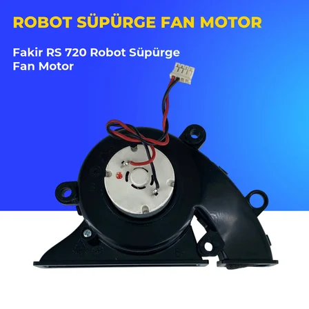 Fakir RS 720 Robot Süpürge Fan Motor